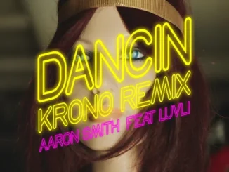 Aaron Smith - Dancin (Krono Remix)