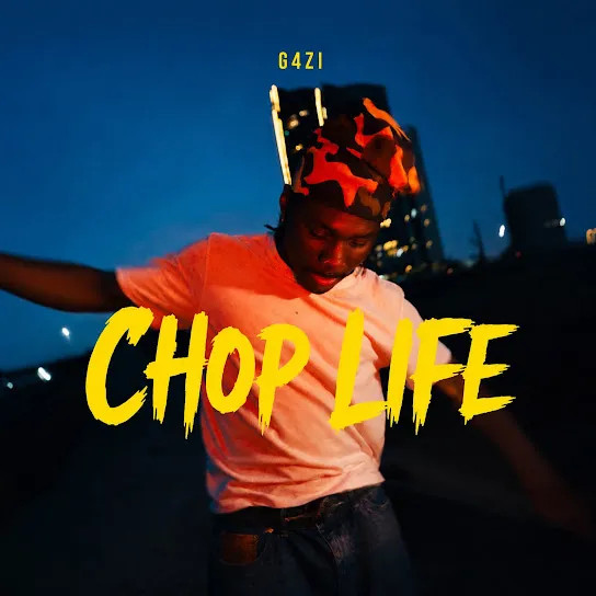 G4ZI - Chop Life